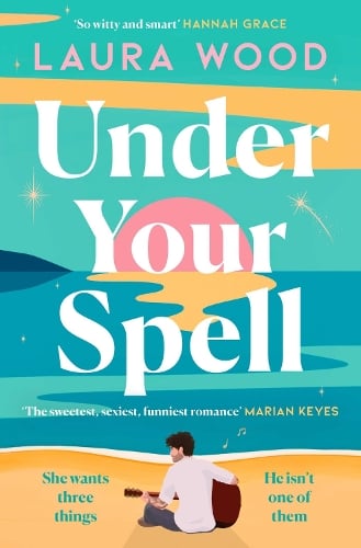 Publisher Simon & Schuster - Under Your Spell - Laura Wood