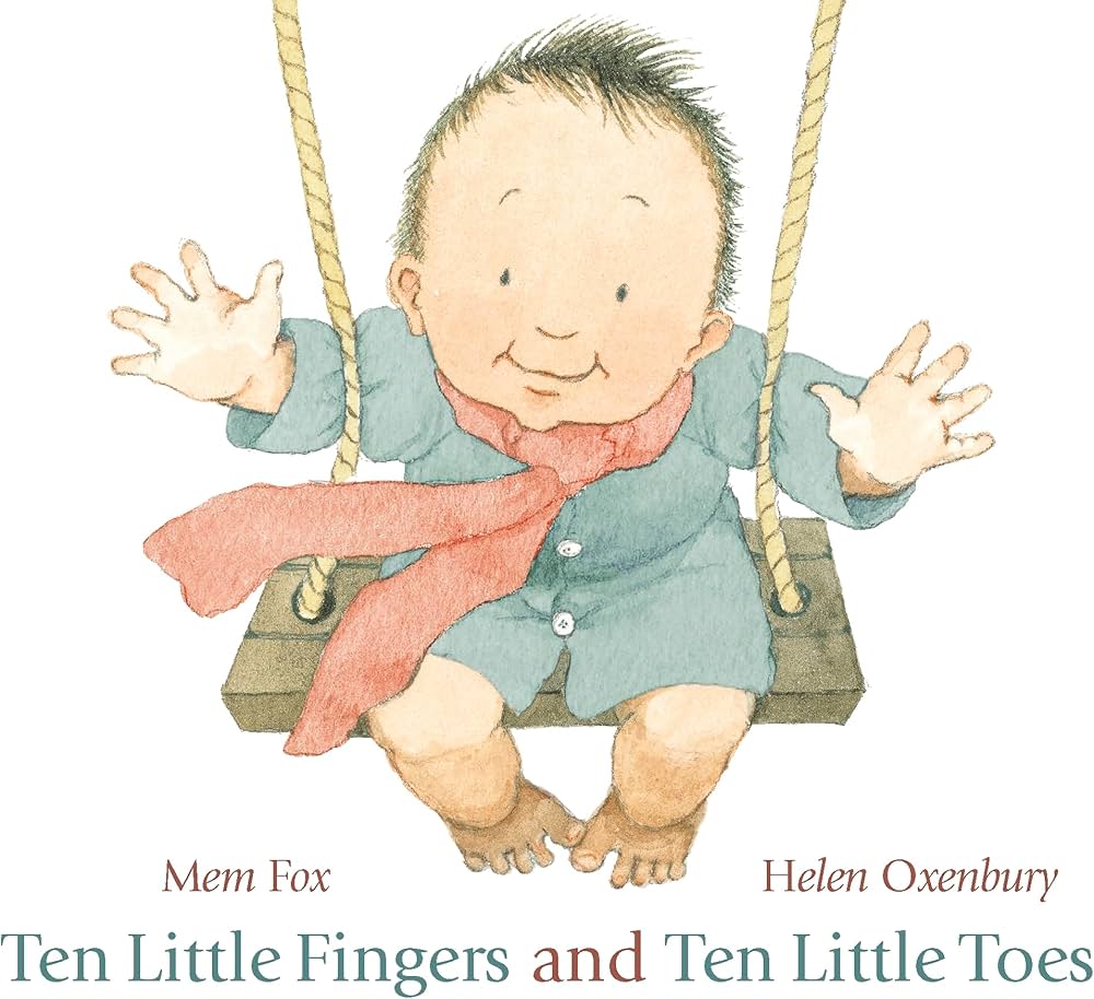 Publisher Walker Books - Ten Little Fingers and ten Little Toes - Mem Fox