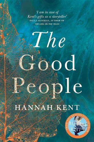 Publisher Picador - The Good People - Hannah Kent