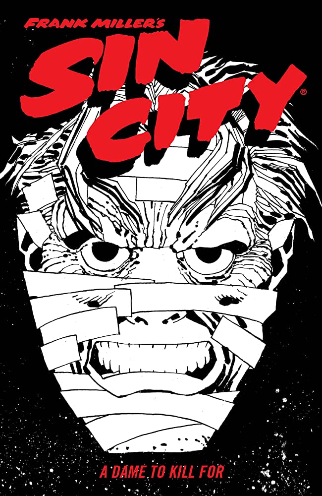 Frank Millers sin City Volume 2: a Dame to Kill for (Fourth Edition)