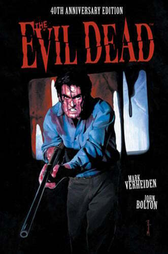 Publisher Dark Horse Comics - The Evil Dead (40th Anniversary Edition) - Mark Verheiden