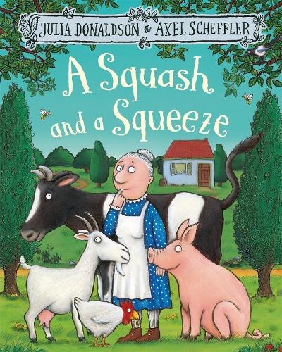 Publisher MCB 6 Plus - A Squash and a Squeeze - Julia Donaldson