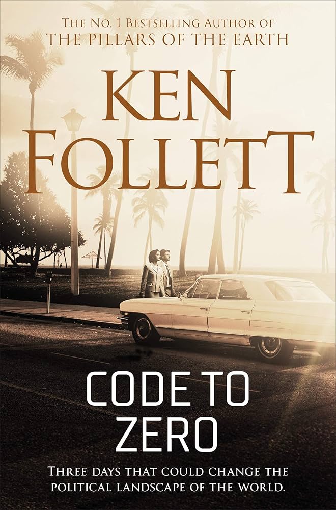 Publisher Pan Macmillan - Code to Zero - Ken Follett