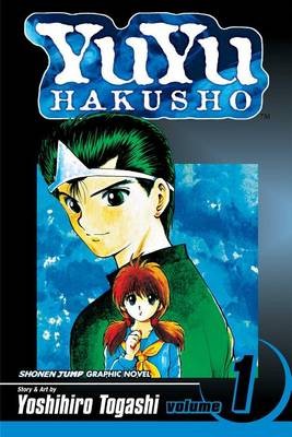 Publisher Viz Media - YuYu Hakusho (Vol.1) - Yoshihiro Togashi