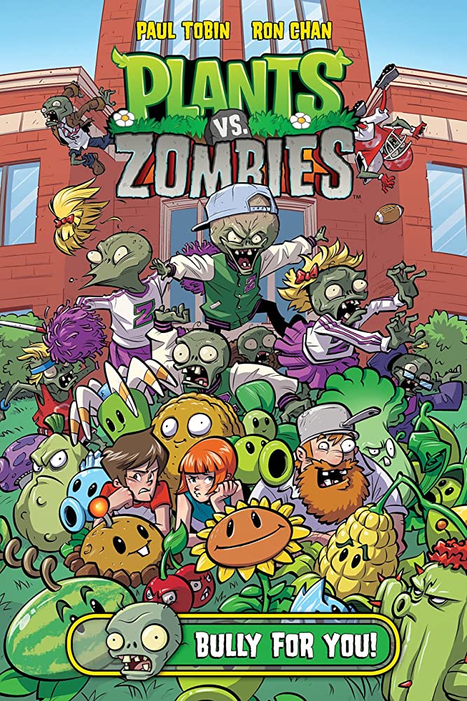 Plants vs. Zombies Volume 3: Bully for you