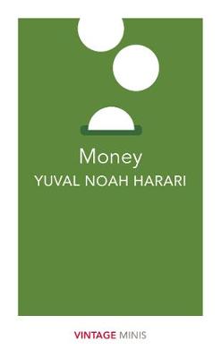 Publisher Vintage - Vintage Classics:Money  - Yuval Noah Harari