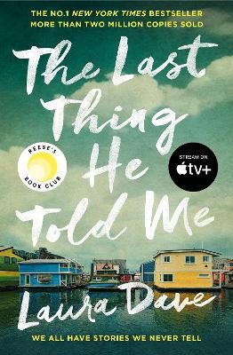 ​Publisher Profile Books Ltd - The Last Thing He Told Me - Laura Dave