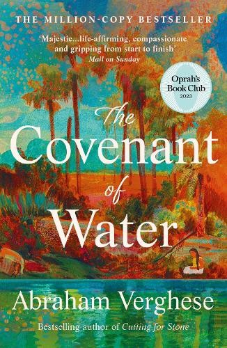 ​Publisher - Atlantic Books - The Covenant of Water - Abraham Verghese