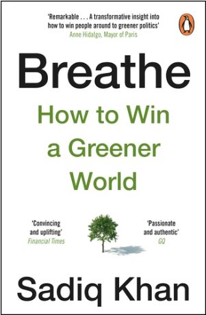 Publisher - Cornerstone - Breathe: How to Win A Greener World - Sadiq Khan