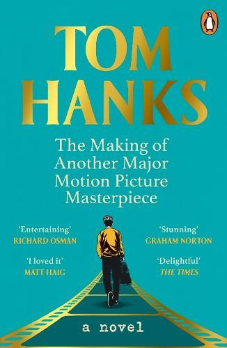 ​Publisher - Cornerstone - The Making of Another Major Motion Picture Masterpiece - Tom Hanks