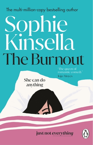 Publisher Transworld - The Burnout - Sophie Kinsella