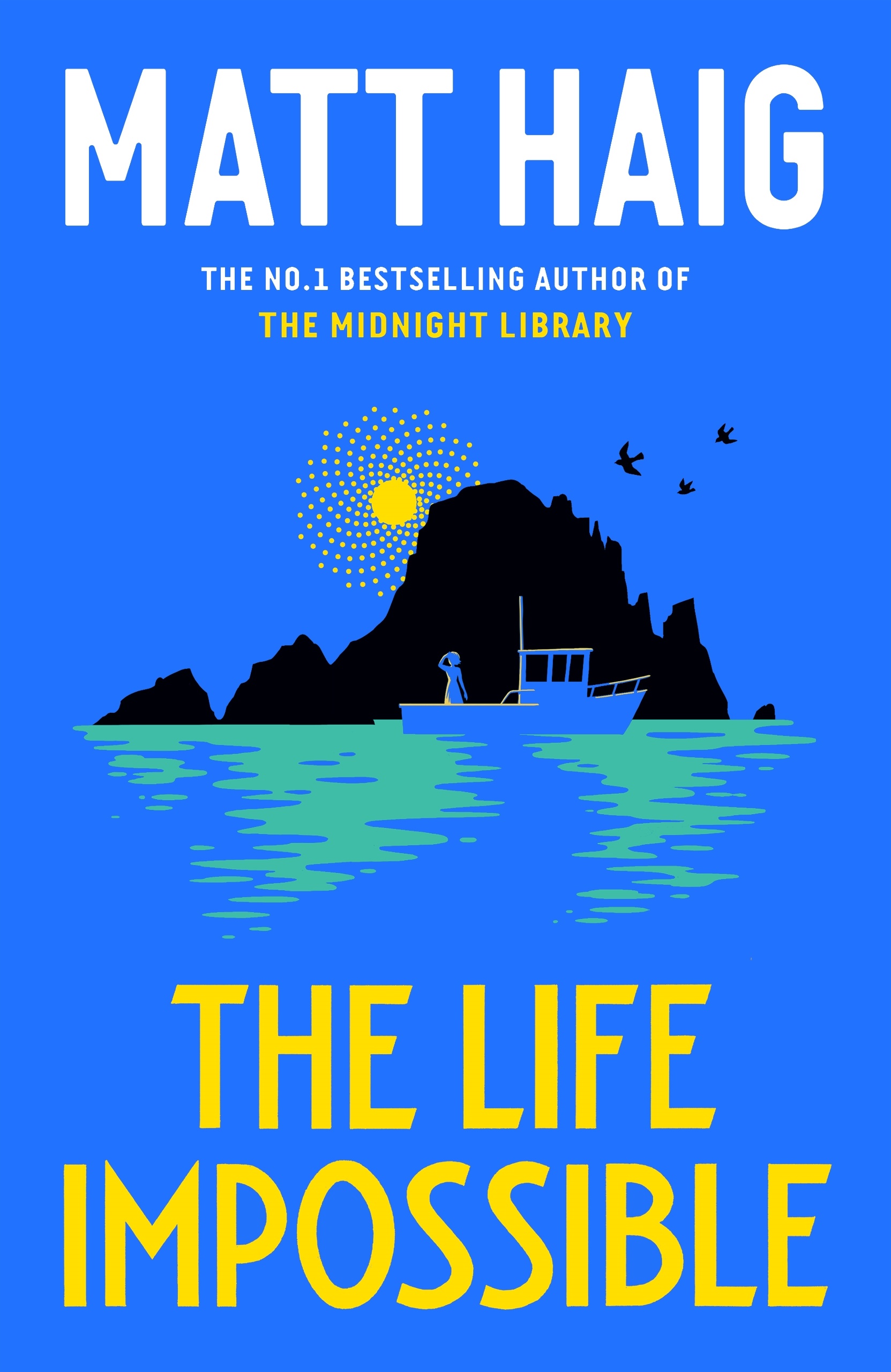 ​Publisher - Canongate Books - The Life Impossible - Matt Haig