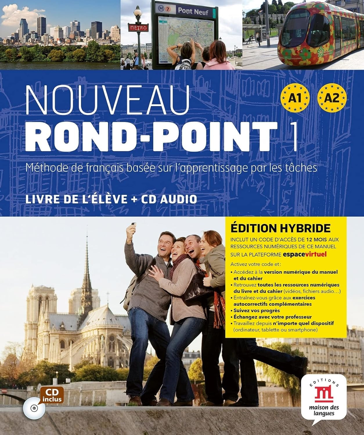 Nouveau Rond-Point 1 (A1-A2) - Livre de l'eleve Edition Hybride(Μαθητή) -  Maison des langues