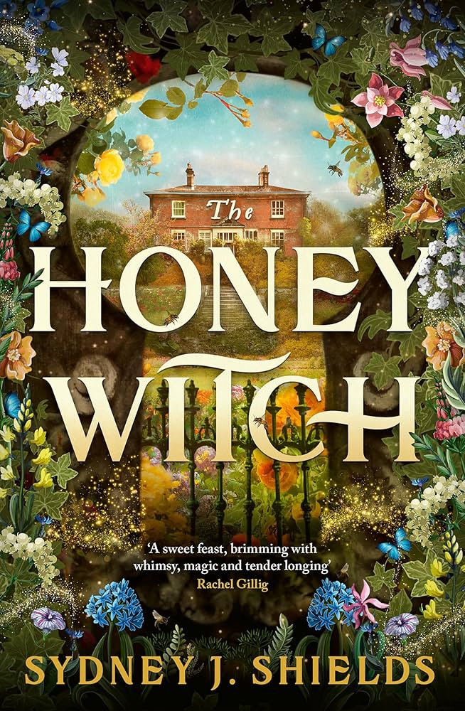 Publisher Little, Brown Book Group - The Honey Witch - Sydney J. Shields