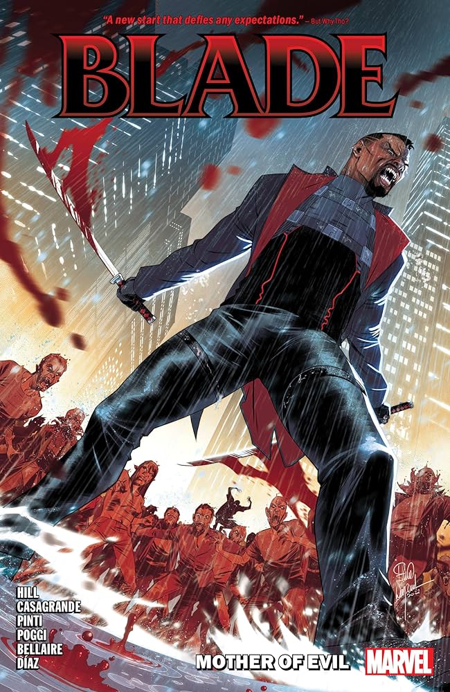 Blade (Vol.1): Mother Of Evil - Bryan Hill