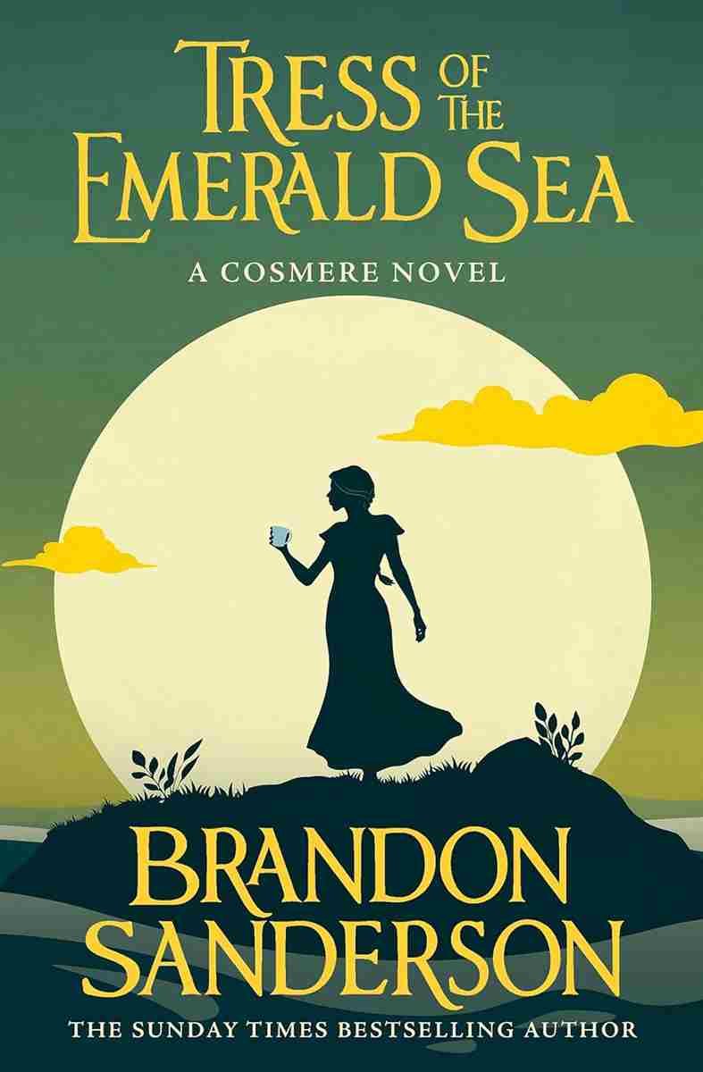 Publisher Orion Publishing Co - Tress of the Emerald sea - Brandon Sanderson