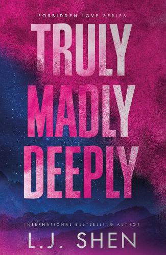 Publisher Hodder & Stoughton - Truly Madly Deeply - L.J. Shen