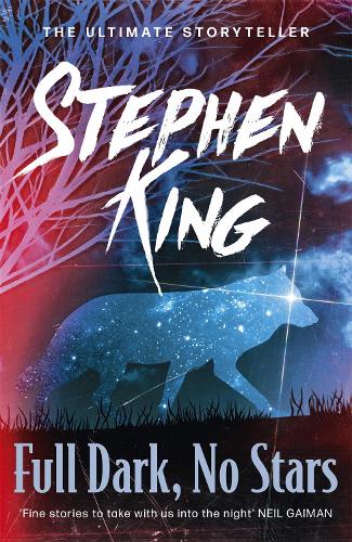 Publisher Hodder & Stoughton - Full Dark, No Stars - Stephen King