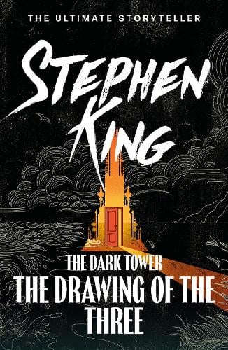 Publisher Hodder & Stoughton - The Dark Tower (Vol.2): The Drawing Of The Three - Stephen King