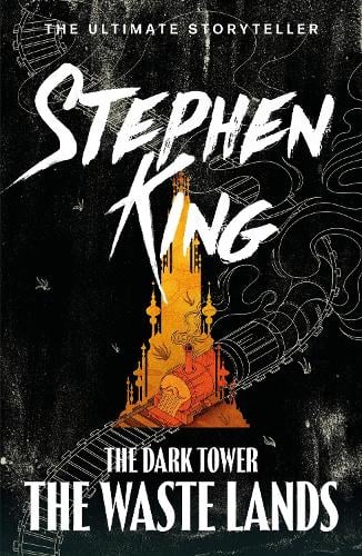 Publisher Hodder & Stoughton - The Dark Tower (Vol.3): The Waste Lands - Stephen King