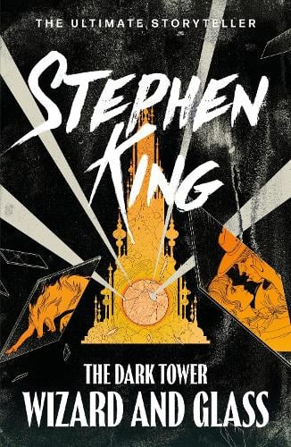 Publisher Hodder & Stoughton - The Dark Tower (Vol.4): Wizard and Glass - Stephen King