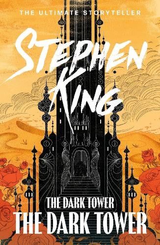 Publisher Hodder & Stoughton - The Dark Tower (Vol.7): The Dark Tower - Stephen King