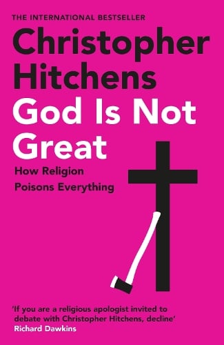 Publisher Atlantic - God Is Not Great - Christopher Hitchens