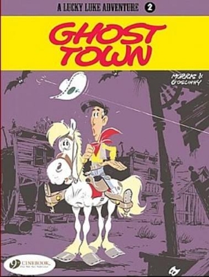 Publisher Cinebook - Lucky Luke (Vol.2):Ghost Town - Morris & Goscinny