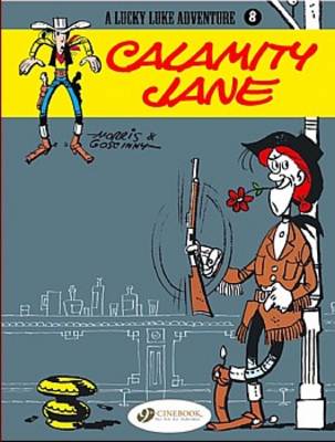 Publisher Cinebook - Lucky Luke (Vol.8):Calamity Jane - Morris & Goscinny