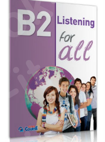 Super Course - B2 for all - B2 Listening for all - Βιβλίο Μαθητή