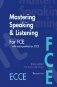 Mastering Speaking and Listening For FCE - Practrice Tests (Βιβλίο Μαθητή)