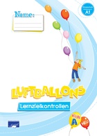 Luftballons Kids A - Lernzielkontrollen (Τεστ Αξιολόγησης - επίπεδο Α1)