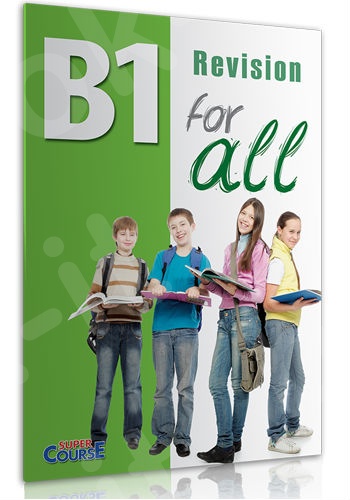 Super Course - B1 For all Revision Book - Βιβλίο Μαθητή