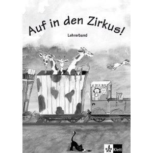 Auf in den Zirkus - Lehrerhandbuch (Βιβλίο του καθηγητή)