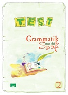 Grammatik macht Spaß 2 - Test (Τεστ για Βιβλίο Γραμματικής)
