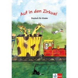 Auf in den Zirkus - Schülerbuch (Βιβλίο του μαθητή)