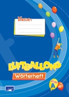 Luftballons Kids A - Wörterheft (Λεξιλόγιο του Βιβλίου μαθητή - επίπεδο Α1)