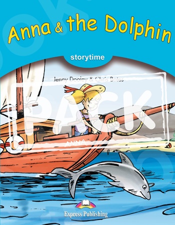 Anna & the Dolphin - Πακέτο: Pupil's Book (+ Cross-Platform Application) (Επίπεδο A1)