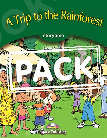 A Trip to the Rainforest - Πακέτο: Pupil's Book (+ Cross-Platform Application)  (Επίπεδο A1)