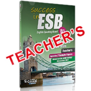 Super Course - Success in ESB (B1) - 10 Practice Tests & 2 Past Papers Teacher's Book (Καθηγητή)