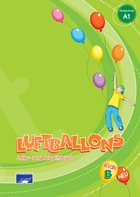 Luftballons Kids B - Lehr und Arbeitsbuch (Βιβλίο του μαθητή - επίπεδο Α1)