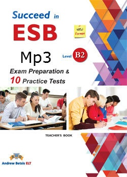 Succeed in ESB - Level B2 - Exam Preparation & 10 Practice Tests -  MP3 (Ακουστικό  MP3)