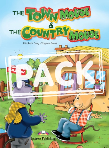 The Town Mouse & The Country Mouse- Πακέτο: Story Book (+ multi-ROM PAL) - (Επίπεδο A1)