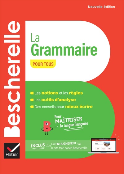 Publisher Hatier -  Bescherelle La grammaire pour tous (nouvelle édition) 2024