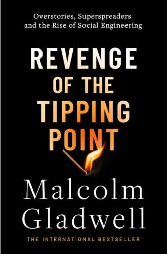 Publisher Little Brown - Revenge of the Tipping Point - Malcolm Gladwell