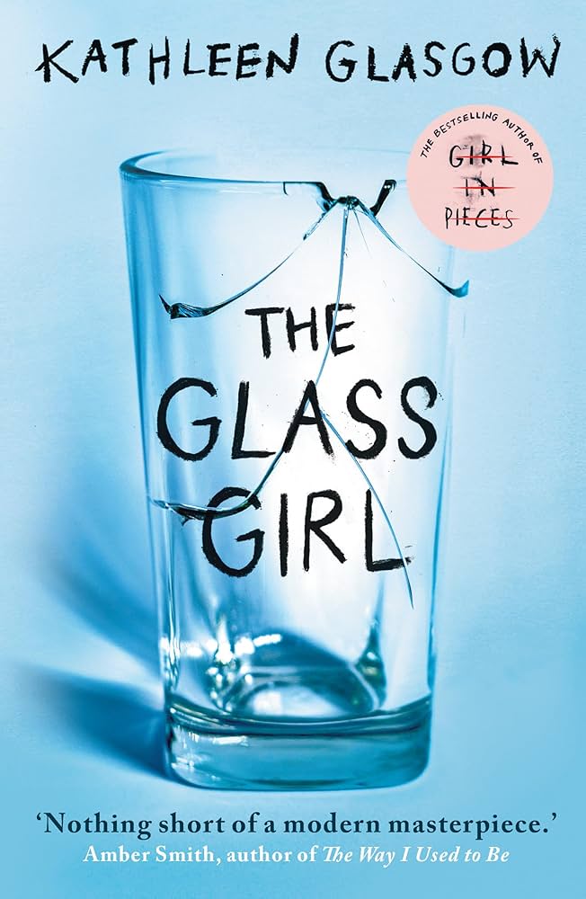 Publisher Oneworld - The Glass Girl - Kathleen Glasgow