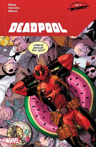 Publisher Marvel Comics - Deadpool by Alyssa Wong (Vol.1) - Alyssa Wong