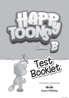 Express Publishing - HappyToons (Junior B) - Test Booklet