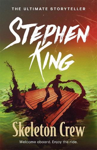 Publisher Hodder & Stoughton - Skeleton Crew: featuring The Mist - Stephen King