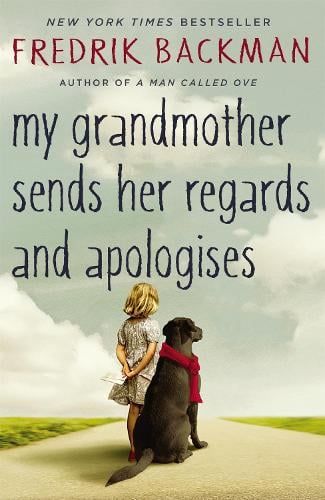 Publisher Hodder & Stoughton - My Grandmother Sends Her Regards and Apologises - Fredrik Backman